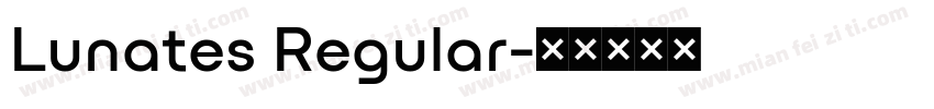 Lunates Regular字体转换